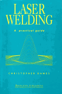 Laser Welding: a Practical Guide