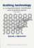 Knitting Technology: A Comprehensive Handbook and Practical Guide