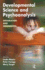 Developmental Science and Psychoanalysis: Integration and Innovation