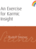An Exercise for Karmic Insight: (Cw 236)