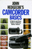 John Hedgecoes Camcorder Basics