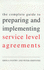 The Complete Guide to Preparing and Implementing Service Level Agreements
