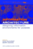 Information Architecture: Designing Information Environments for Purpose (Managing Information for the Knowledge Economy)