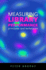 Measuring Library Performance Principles and Techniques