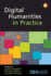 Digital Humanities in Practice