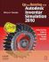 Up and Running With Autodesk Inventor Simulation 2010: a Step-By-Step Guide to Engineering Design Solutions