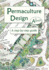 Permaculture Design: A Step by Step Guide