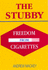 The Stubby: Freedom From Cigarettes