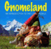 Gnomeland: an Introduction to the World of the Little People