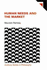 Human Needs and the Market (Avebury Series in Philosophy)