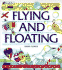 Flying and Floating: Science Facts and Experiments (Young Discoverers)