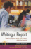 Writing a Report: How to Prepare, Write and Present Effective Reports (How to)