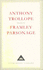 Framley Parsonage (Everyman's Library Classics)