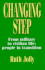 Changing Step: From Military to Civilian Life: People in Transition