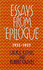 Essays From 'Epilogue', 1935-1937 (Lives & Letters: the Millennium Graves)