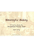 Meaningful Making: a Practice Guide for Occupational Therapy Staff