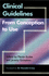 Clinical Guidelines From Conception to Use