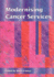 Modernising Cancer Services