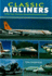 Classic Airliners: 76 Older Types Worldwide Described and Illustrated in Colour
