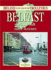 Belfast 1938-1968 (Ireland in the Age of the Trolleybus)