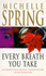Every Breath You Take (Laura Principal Novels)
