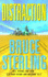 Distraction