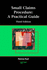 Small Claims Procedure: a Practical Guide