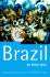 Brazil: the Rough Guide, Third Edition (Rough Guide Brazil)