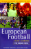 European Football: the Rough Guide (Rough Guides)
