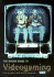 Videogaming: Mini Rough Guide (Miniguides S. )