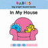 In My House