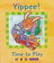Yippee! Time to Play (Billy Rabbit & Little Billy)