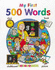 My First 500 Words (Early Learning)