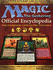 Magic-the Gathering: Official Encyclopedia, the Official Card Guide, Volume 2.