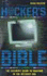 A Complete Hacker's Handbook: the Ultimate Guide to Hacking in the Internet Age