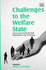 Challenges to the Welfare State: Internal and External Dynamics for Change