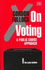 On Voting: A Public Choice Approach