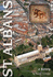 St Albans: a History