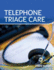 Telephone Triage Care: .