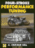 Four-Stroke Performance Tuning