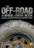 Off Road Four Wheel Drive Book: Choosing, Using and Maintaining Go-Anywhere Vehicles