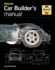 Haynes Car Builder's Manual: Designing and Constructing Your Own Car From Scratch