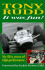 It Was Fun: My Fifty Years of High Performance