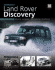 You and Your Land Rover Discovery: Buying, Enjoying, Maintaining, Modifying (You & Your S. )