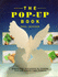 The Pop-Up Book: Step-By-Step Instructions for Creating Over 100 Original Projects