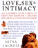 Love, Sex and Intimacy: Attaining Sexual Fulfilment in a Loving Relationship