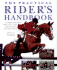 The Practical Rider's Handbook: a Complete Professional Riding Course--From Getting Started to Achieving Excellence