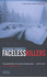 Faceless Killers (Kurt Wallender Mystery)