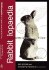 Rabbitlopaedia: a Complete Guide to Rabbit Care