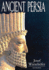 Ancient Persia From 550 Bc to 650 Ad